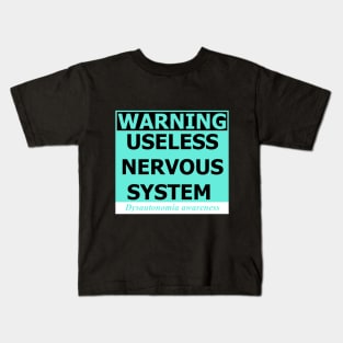 Dysautonomia Warning Sign Kids T-Shirt